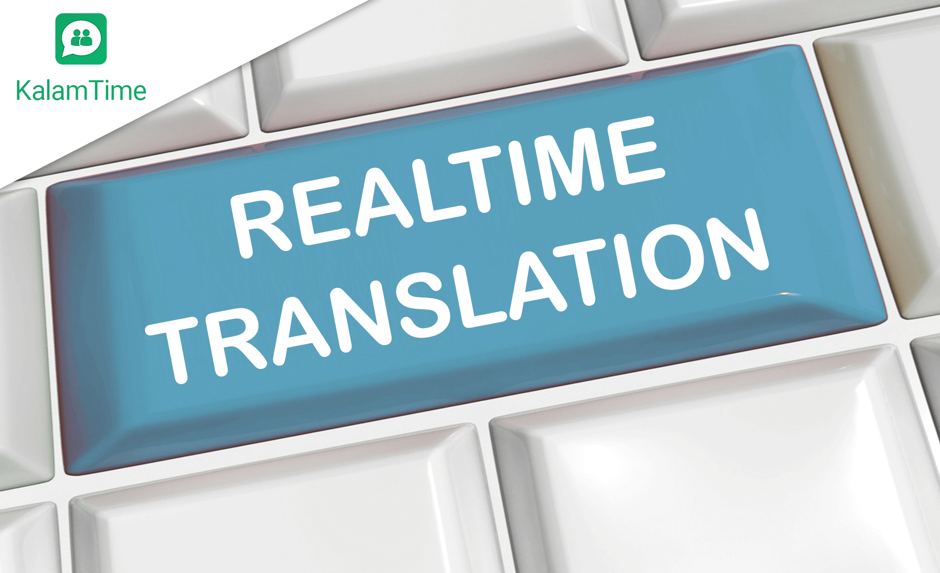 Real-Time Translation