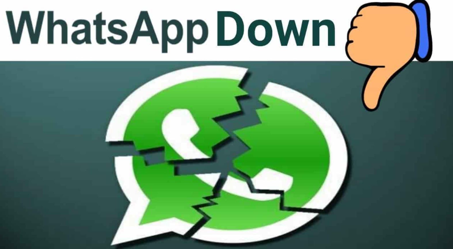 Whatsapp is down